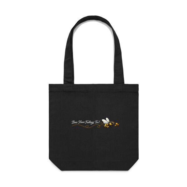 Bees Have Feelings Too! Tote Bag Thumbnail